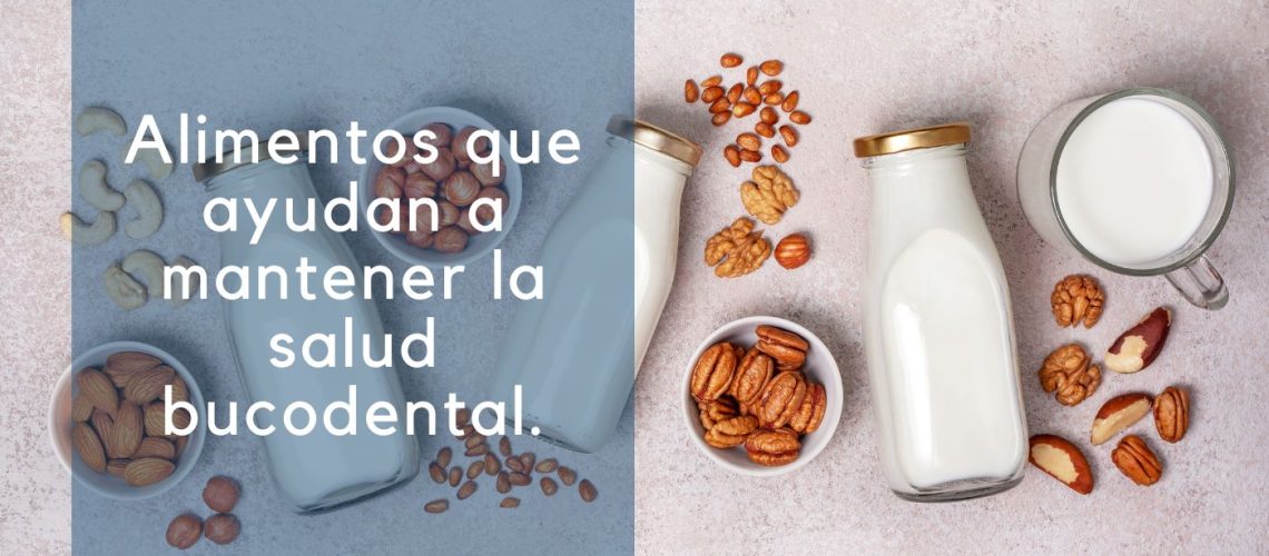 Alimentos que ayudan a mantener la salud bucodental.